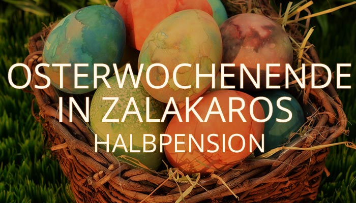 Osterwochenende in Zalakaros - Halbpension