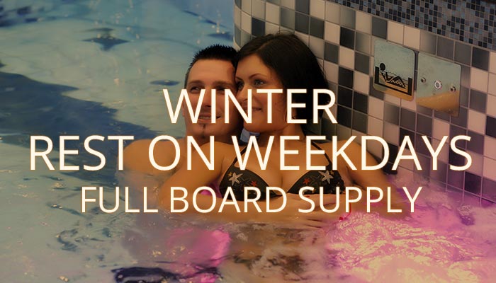 Autumn-Winter rest on weekdays with Full Board supply